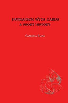 Divination with Cards: A Short History (Pocket Books)