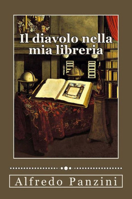 Il diavolo nella mia libreria (Italian Edition)