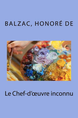 Le Chef-duvre inconnu (French Edition)