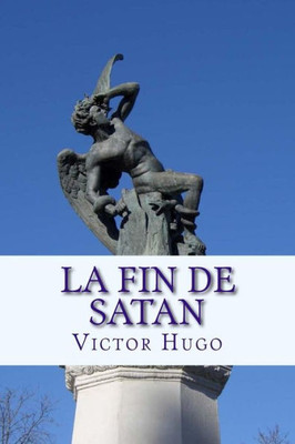 La fin de Satan (French Edition)