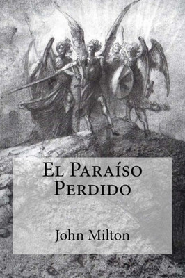 El Paraíso Perdido (Spanish Edition)