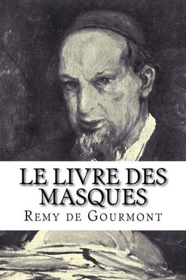 Le livre des masques (French Edition)