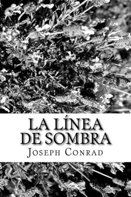 La línea de sombra (Spanish Edition)