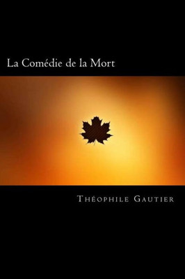 La Comédie de la Mort (French Edition)