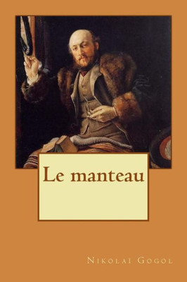 Le manteau (French Edition)