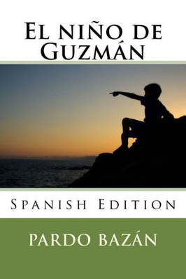 El niño de Guzmán (Spanish Edition)