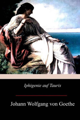Iphigenie auf Tauris (German Edition)