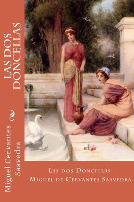 Las dos doncellas (Spanish Edition)