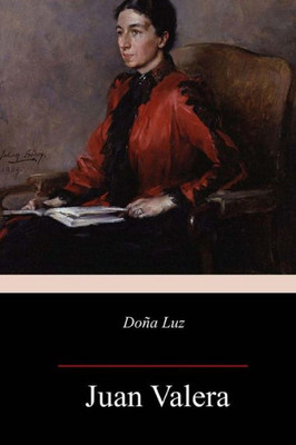 Doña Luz (Spanish Edition)