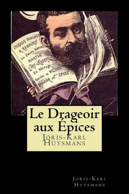 Le Drageoir aux Épices (French Edition)