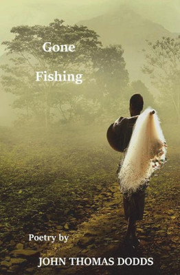 Gone Fishing