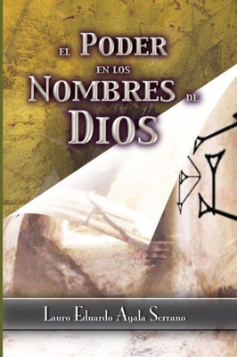 El Poder en los Nombres de Dios (Spanish Edition)