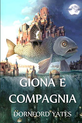 Giona e Compagnia: Jonah and Company, Italian edition
