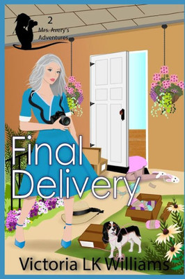 Final Delivery (Mrs. Avery's Adventures)