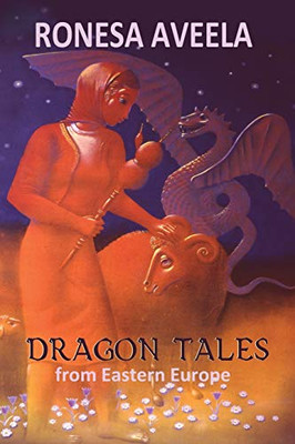 Dragon Tales from Eastern Europe - Paperback