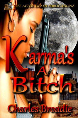 Karma's A Bitch