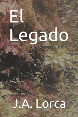 El Legado (Spanish Edition)