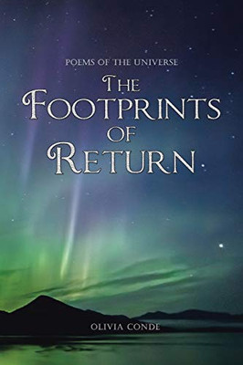 The Footprints of Return: Poems of the Universe