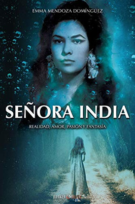 Señora India (Spanish Edition)