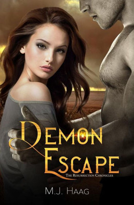 Demon Escape (Resurrection Chronicles)