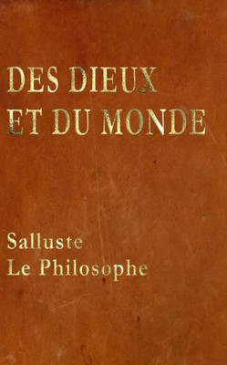 Des Dieux et du Monde (French Edition)