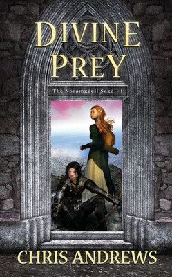 Divine Prey (Noramgaell Saga)