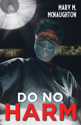 Do No Harm