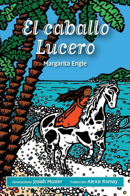 El caballo Lucero (Spanish Edition)