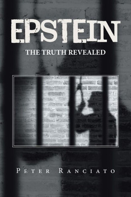 Epstein: The Truth Revealed