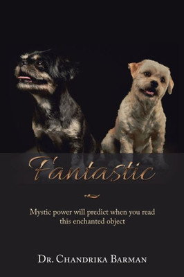Fantastic: Mystic power will predict when you read this enchanted object