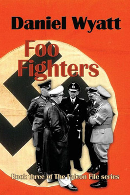 Foo Fighters (The Falcon File)