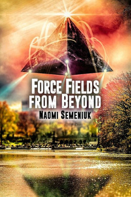 Force Fields from Beyond