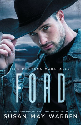 FORD: The Montana Marshalls