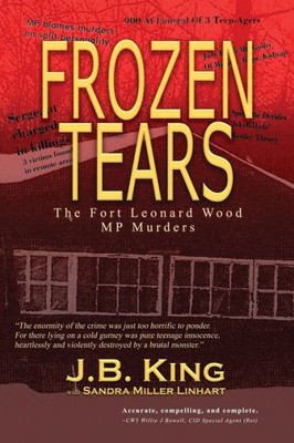 Frozen Tears: The Fort Leonard Wood MP Murders