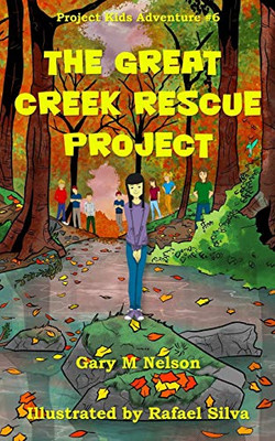 The Great Creek Rescue Project
