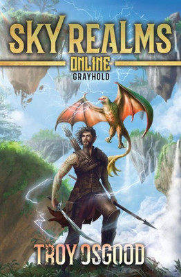 Grayhold: Sky Realms Online Book One (One)