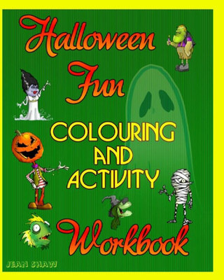 Halloween Fun Colouring and Activity Workbook