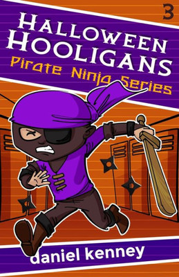 Halloween Hooligans (Pirate Ninja)