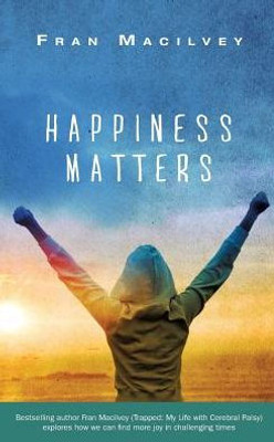 Happiness Matters