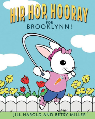 Hip, Hop, Hooray for Brooklynn!