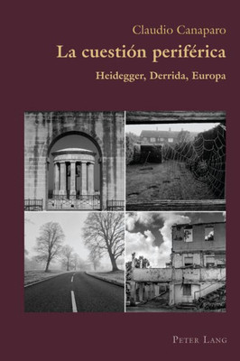 Hispanic Studies: Culture and Ideas: Heidegger, Derrida, Europa (Hispanic Studies: Culture and Ideas, 85) (Spanish Edition)