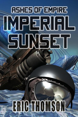 Imperial Sunset (Ashes of Empire)