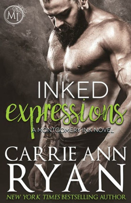 Inked Expressions (Montgomery Ink)