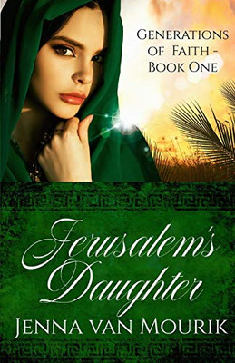Jerusalem's Daughter (Generations of Faith)