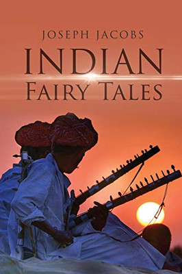 Indian Fairy Tales