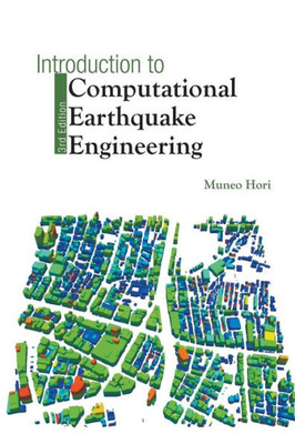 Introduction to Computational Earthquake Engineering: 3rd Edition