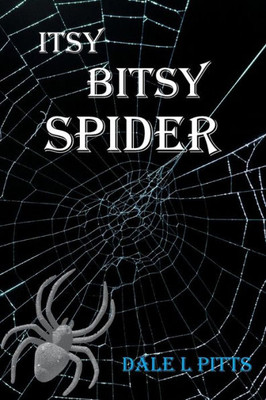 Itsy Bitsy Spider