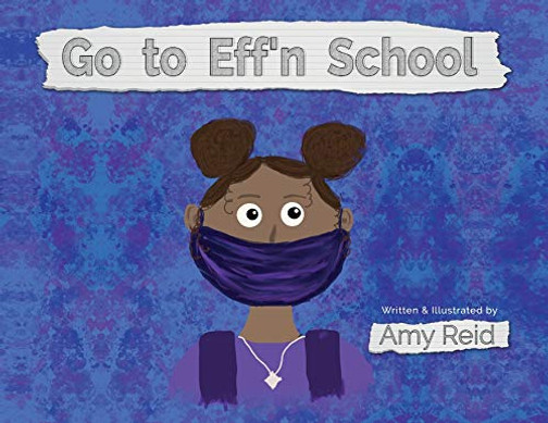Go to Eff'n School - Paperback