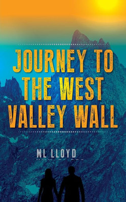 Journey to the West Valley Wall
