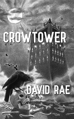 Crowtower (The Sun Thief)